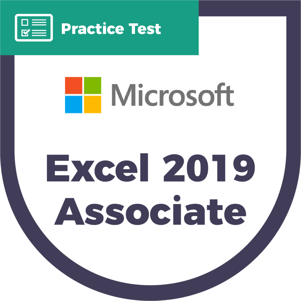 Microsoft Excel 2019 Associate MOS Practice Test CyberVista