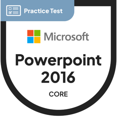 Microsoft PowerPoint 2016 Core: Presentation Design and Delivery Skills MOS (77-729) | N2K certification Practice Test