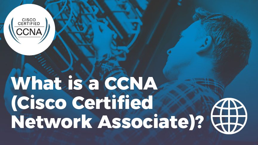 What is a CCNA?