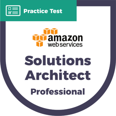 Amazon Web Services Certified Solutions Architect Professional Practice Test