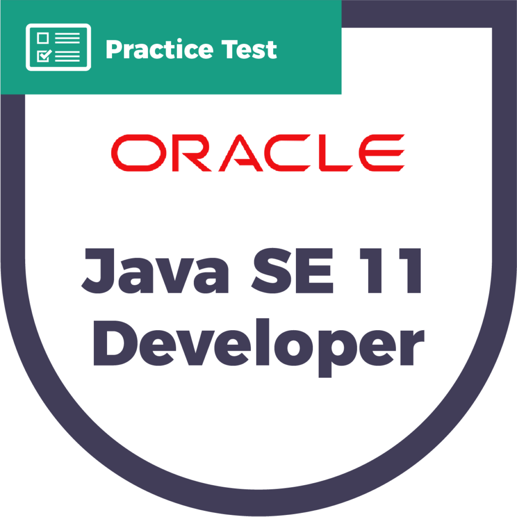 Java SE 11 Developer (OCP) | Practice Test - CyberVista