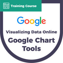 Visualizing data online using google chart tools training course badge