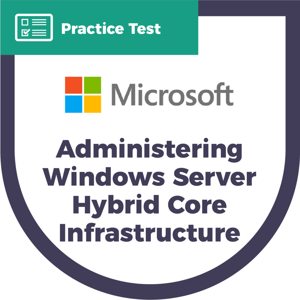 Administering Windows Server Hybrid Core Infrastructure (AZ-800 Sns-Brigh10