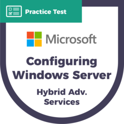 Configuring Windows Server Hybrid Advanced Services practice test badge
