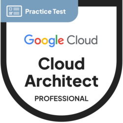 Google PCA: Professional Cloud Architect Practice Exam by N2K