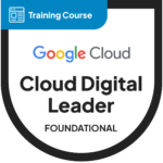 Google Cloud Digital Leader (CDL) | Training Course