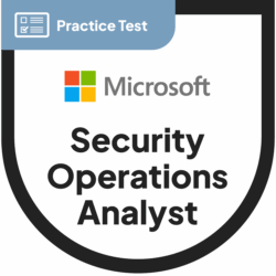 SC-200: Microsoft Security Operations Analyst | Practice Test