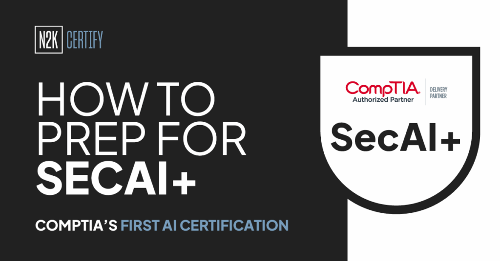 How to prep for SecAI+, CompTIA’s first AI certification. Read the blog now.
