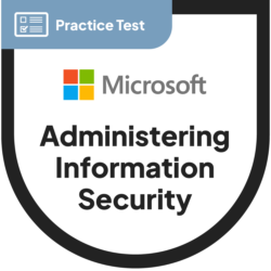 Microsoft Certified: Information Security Administrator Associate